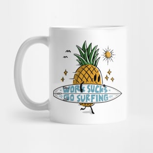 Work Sucks, Go Surfing Mug